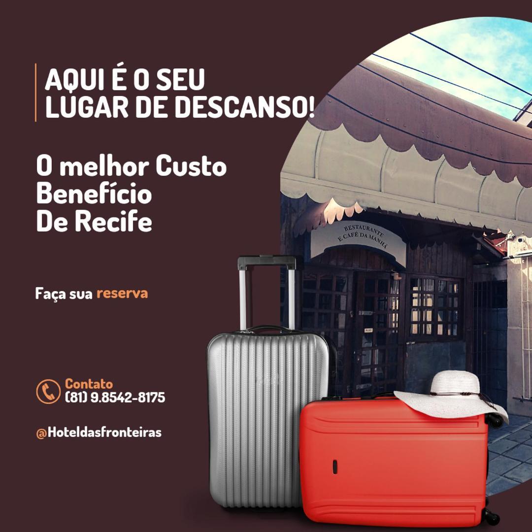Hotel Das Fronteiras Recife Eksteriør billede